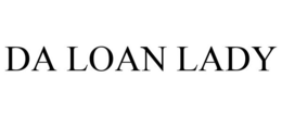 DA LOAN LADY trademark