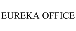 EUREKA OFFICE trademark