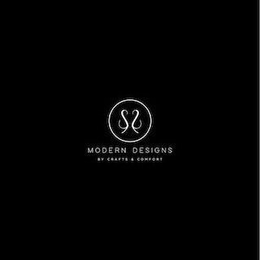 SS MODERN DESIGNS BY CRAFTS & COMFORT trademark