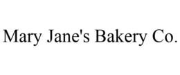 MARY JANE'S BAKERY CO. trademark