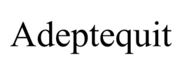 ADEPTEQUIT trademark