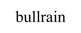 BULLRAIN trademark