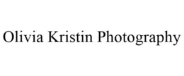 OLIVIA KRISTIN PHOTOGRAPHY trademark