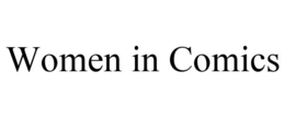 WOMEN IN COMICS trademark
