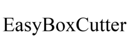 EASYBOXCUTTER trademark