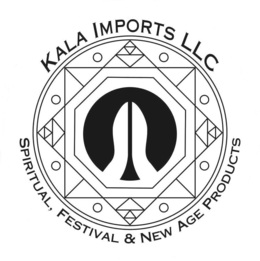 KALA IMPORTS LLC SPIRITUAL, FESTIVAL & NEW AGE PRODUCTS trademark