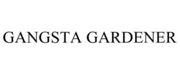 GANGSTA GARDENER trademark