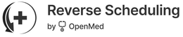 REVERSE SCHEDULING BY OPENMED trademark