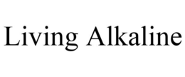 LIVING ALKALINE trademark