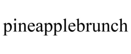 PINEAPPLEBRUNCH trademark