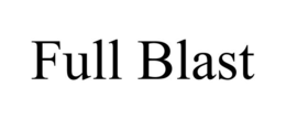 FULL BLAST trademark