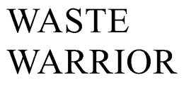 WASTE WARRIOR trademark