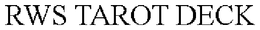 RWS TAROT DECK trademark