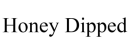 HONEY DIPPED trademark