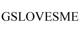 GSLOVESME trademark