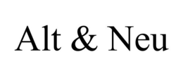 ALT & NEU trademark