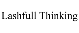 LASHFULL THINKING trademark