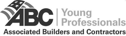 ABC YOUNG PROFESSIONALS ASSOCIATED BUILDERS AND CONTRACTORS trademark