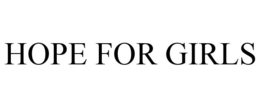 HOPE FOR GIRLS trademark