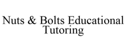 NUTS & BOLTS EDUCATIONAL TUTORING trademark
