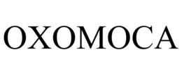 OXOMOCA trademark