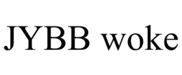 JYBB WOKE trademark