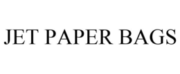 JET PAPER BAGS trademark