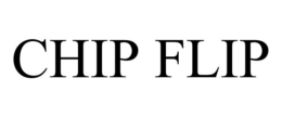 CHIP FLIP trademark