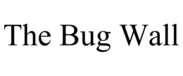 THE BUG WALL trademark