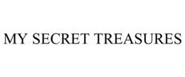 MY SECRET TREASURES trademark
