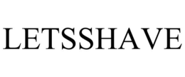 LETSSHAVE trademark