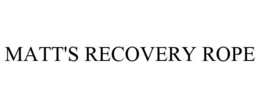 MATT'S RECOVERY ROPE trademark