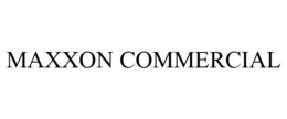 MAXXON COMMERCIAL trademark