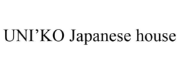 UNI'KO JAPANESE HOUSE trademark
