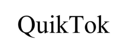 QUIKTOK trademark