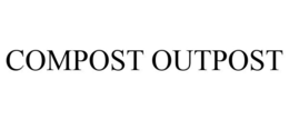 COMPOST OUTPOST trademark