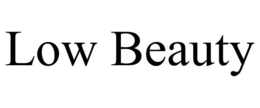 LOW BEAUTY trademark