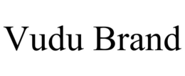 VUDU BRAND trademark