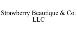 STRAWBERRY BEAUTIQUE & CO. LLC trademark
