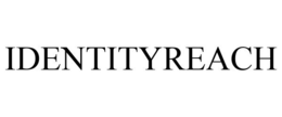 IDENTITYREACH trademark