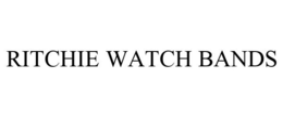 RITCHIE WATCH BANDS trademark