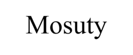 MOSUTY trademark