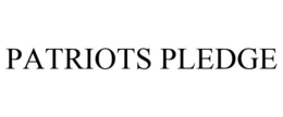PATRIOTS PLEDGE trademark