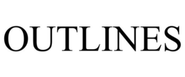 OUTLINES trademark