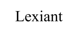 LEXIANT trademark