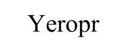 YEROPR trademark