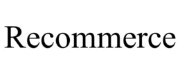 RECOMMERCE trademark
