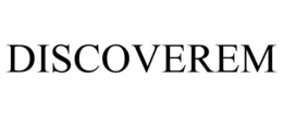 DISCOVEREM trademark