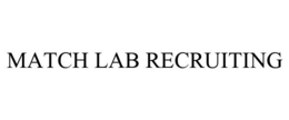 MATCH LAB RECRUITING trademark