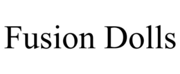 FUSION DOLLS trademark